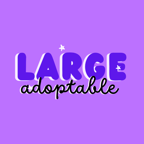 Large Adoptable